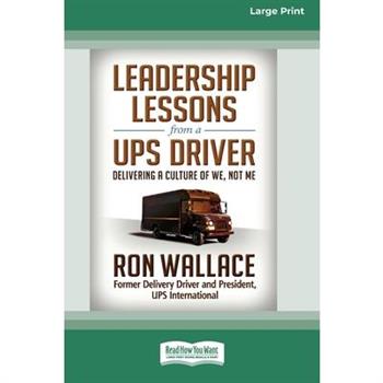 Leadership Lessons from a UPS Driver