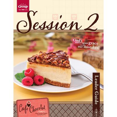Caf矇 Chocolat Session 2 Leader Guide