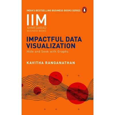 Impactful Data Visualization