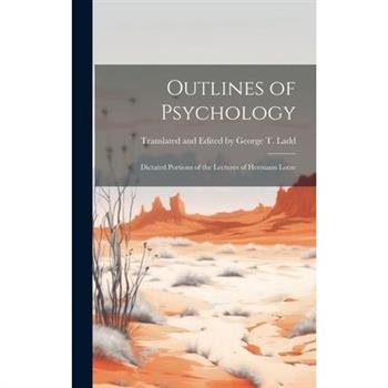 Outlines of Psychology