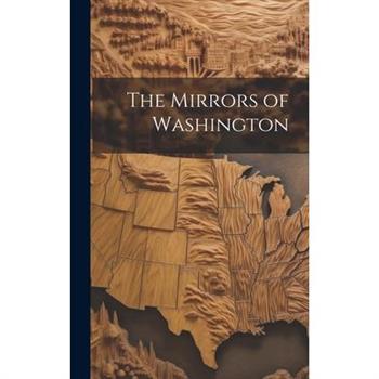 The Mirrors of Washington