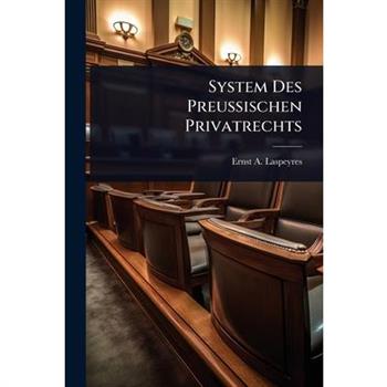 System Des Preu?ischen Privatrechts