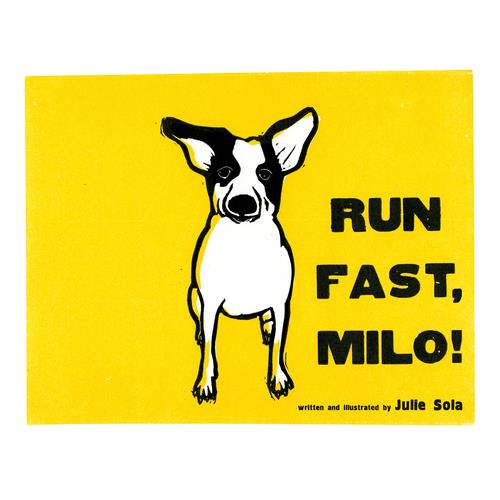 Run Fast, Milo!