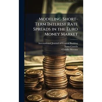Modeling Short-Term Interest Rate Spreads in the Euro Money Market
