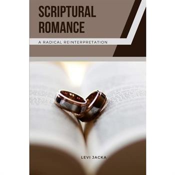 Scriptural Romance