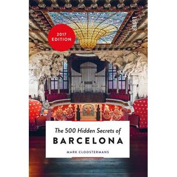 The 500 Hidden Secrets of Barcelona