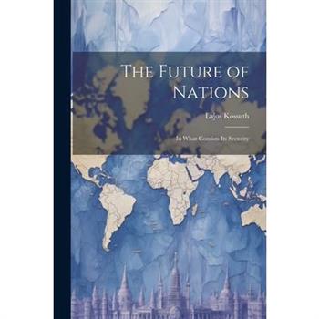 The Future of Nations