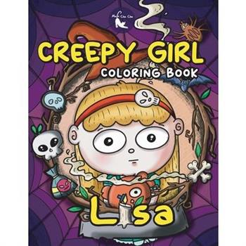 Creepy Girl Lisa Coloring Book