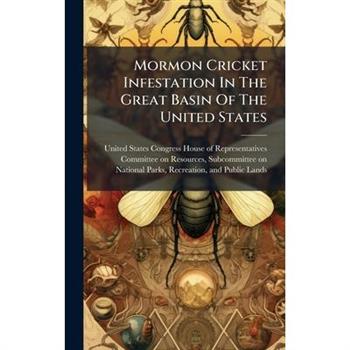 Mormon Cricket Infestation In The Great Basin Of The United States