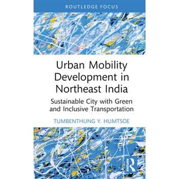 Urban Mobility Development in Northeast India