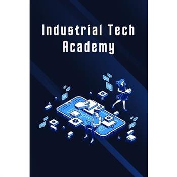 Industrial Tech Academy