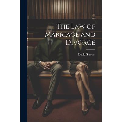 The Law of Marriage and Divorce