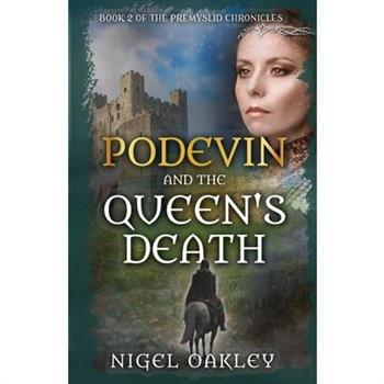Podevin and the Queen's Death