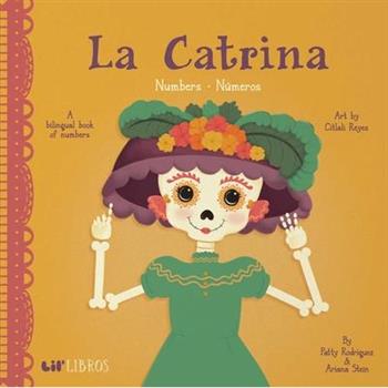 La Catrina: Numbers/Numeros