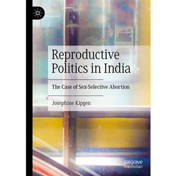 Reproductive Politics in India