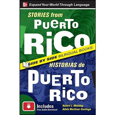 Stories from Puerto Rico / Historias de Puerto Rico, Second Edition