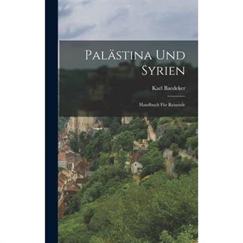 Pal瓣stina Und Syrien