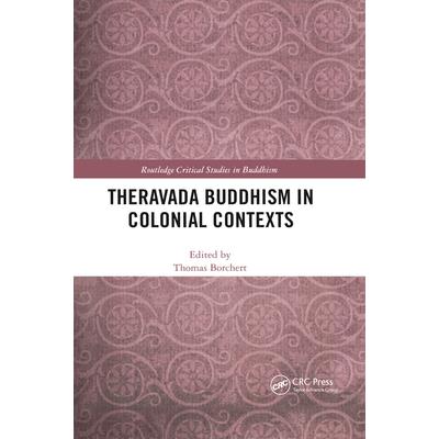 Theravada Buddhism in Colonial Contexts