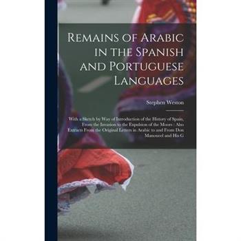 Remains of Arabic in the Spanish and Portuguese Languages