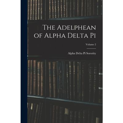 The Adelphean of Alpha Delta Pi; Volume 2