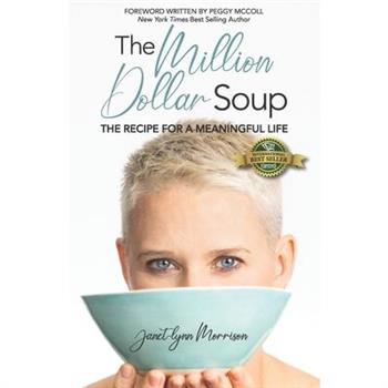The Million Dollar Soup