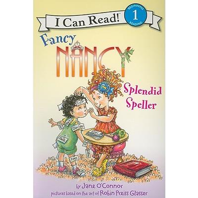 Fancy Nancy: Splendid Speller