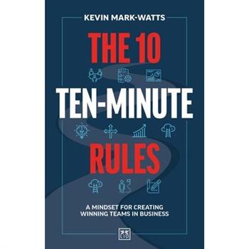 The 10 Ten-Minute Rules