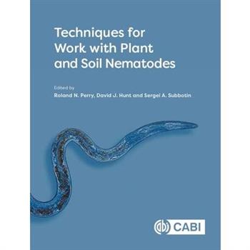 Techniques for Work with Plant and Soil Nematodes