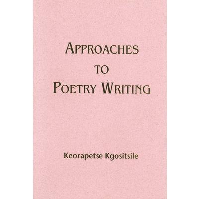 Approaches to Poetry Writing