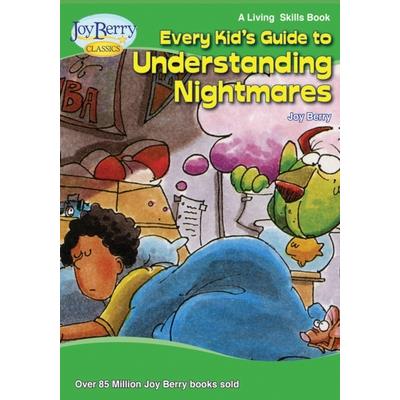 Every Kid's Guide to Understanding Nightmares