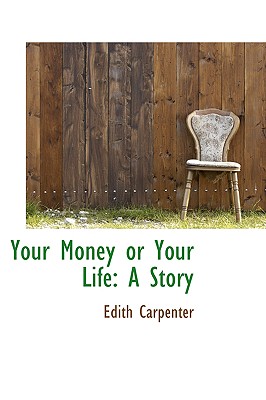 Your Money or Your Life