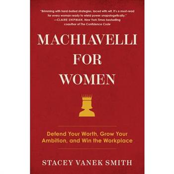 Machiavelli for Women