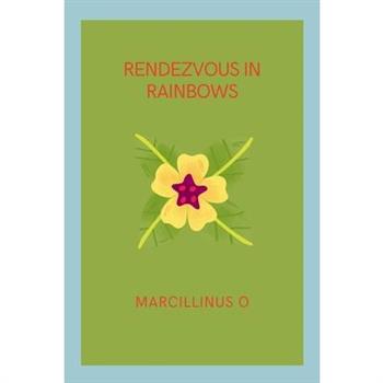 Rendezvous in Rainbows