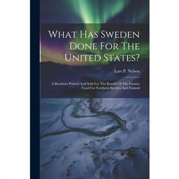 What Has Sweden Done For The United States?