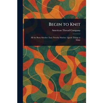 Begin to Knit