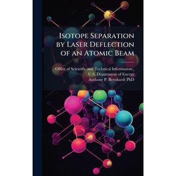 Isotope Separation by Laser Deflection of an Atomic Beam