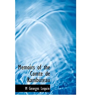 Memoirs of the Comte de Rambuteau