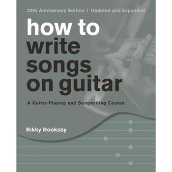 How to Write Songs on Guitar