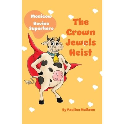 The Crown Jewels Heist