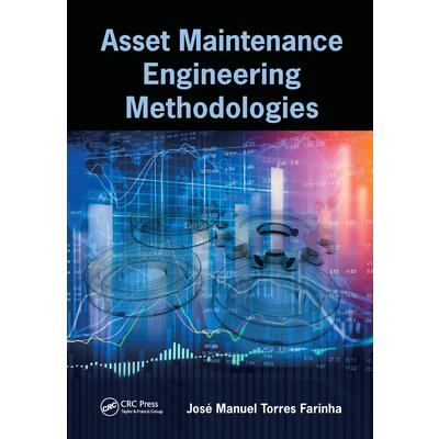 Asset Maintenance Engineering Methodologies