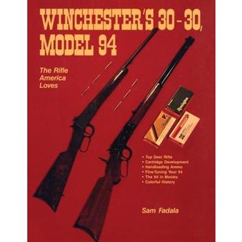 Winchester's 30-30, Model 94