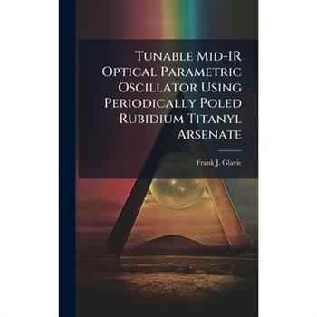 Tunable Mid-IR Optical Parametric Oscillator Using Periodically Poled Rubidium Titanyl Arsenate