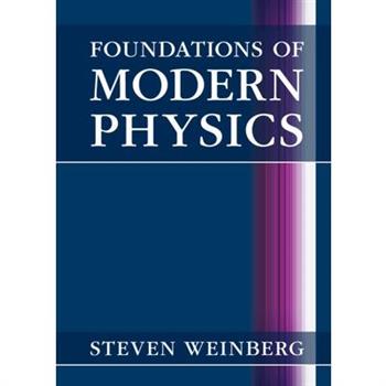 Foundations of Modern Physics