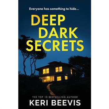 Deep Dark Secrets