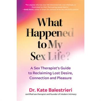 What Happened to My Sex Life?
