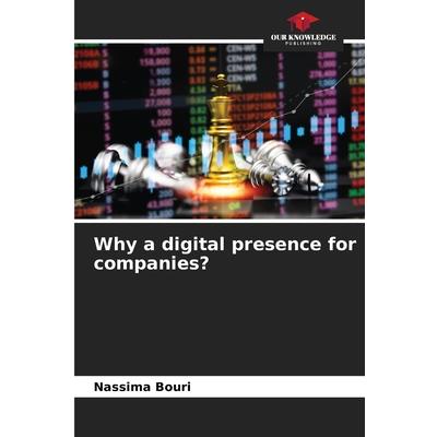 Why a digital presence for companies?