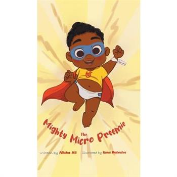 The Mighty Micro Preemie