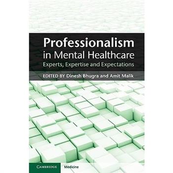 Professionalism in Mental Healthcare