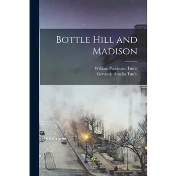 Bottle Hill and Madison