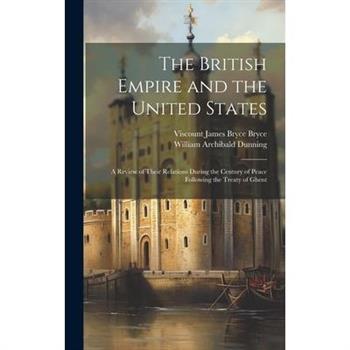 The British Empire and the United States